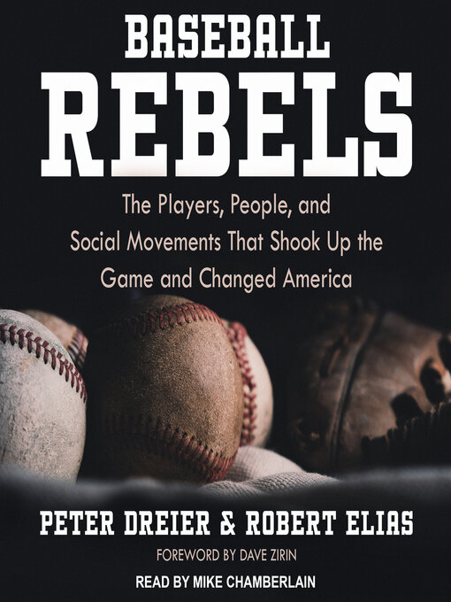 Title details for Baseball Rebels by Peter Dreier - Available